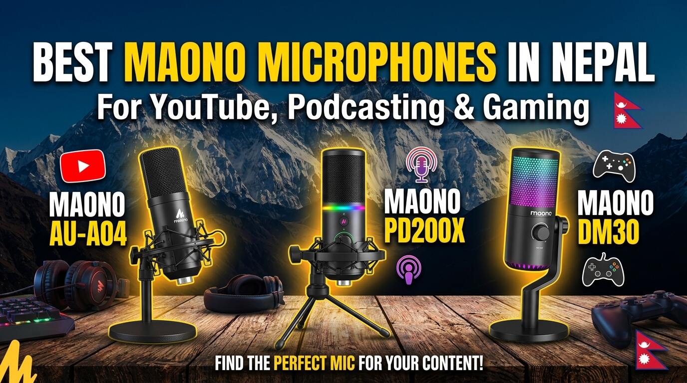 Best Maono Microphones in Nepal for YouTube, Podcasting & Gaming